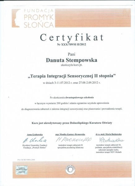 2012 Fundacja Promyk Słońca  Terapia Integracji Sensorycznej II stopień Stempowska